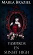 Vampiros en Sunset High (eBook, ePUB) - Bild 1