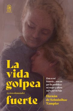 Cover La vida golpea (a veces demasiado) fuerte (eBook, ePUB)
