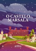 Lendas de Rundiúna: O Castelo Marsala (eBook, ePUB)
