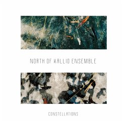 Constellations - North Of Kallio Ensemble