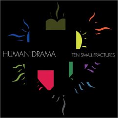 Ten Small Fractures - Human Drama