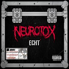Echt (2cd Digipak) - Neurotox