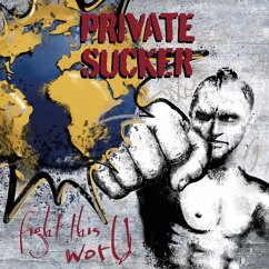 Fight This World - Private Sucker