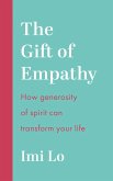 The Gift of Empathy (eBook, ePUB)