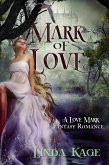 Mark of Love (eBook, ePUB)