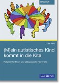 (M)ein autistisches Kind kommt in die Kita (eBook, PDF)