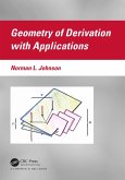 Geometry of Derivation with Applications (eBook, ePUB)