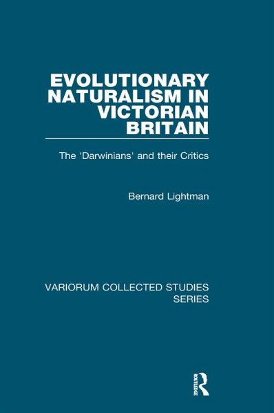 Evolutionary Naturalism in Victorian Britain (eBook, ePUB) Evolutionary Naturalism in Victorian Britain (eBook, ePUB)