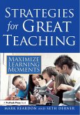 Strategies for Great Teaching (eBook, PDF) Strategies for Great Teaching (eBook, PDF)