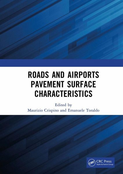 Roads and Airports Pavement Surface Characteristics (eBook, ePUB) Roads and Airports Pavement Surface Characteristics (eBook, ePUB)