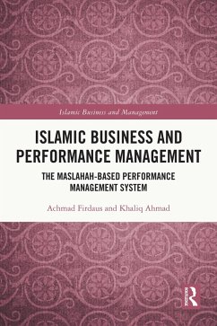 Islamic Business and Performance Management (eBook, PDF) - Firdaus, Achmad; Ahmad, Khaliq