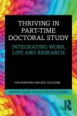 Thriving in Part-Time Doctoral Study (eBook, PDF)
