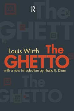 The Ghetto (eBook, PDF) - Wirth, Louis
