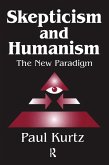 Skepticism and Humanism (eBook, PDF) Skepticism and Humanism (eBook, PDF)