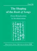 The Shaping of the Book of Songs (eBook, PDF)
