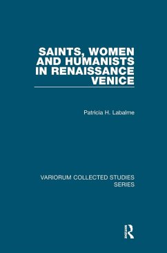Cover Saints, Women and Humanists in Renaissance Venice (eBook, ePUB)