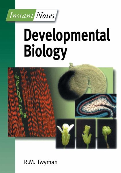 BIOS Instant Notes in Developmental Biology (eBook, PDF) BIOS Instant Notes in Developmental Biology (eBook, PDF)