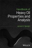 Handbook of Heavy Oil Properties and Analysis (eBook, PDF)
