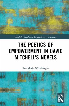 The Poetics of Empowerment in David Mitchell's Novels (eBook, PDF) - Windberger, Eva-Maria