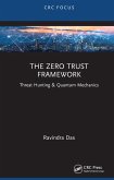 The Zero Trust Framework (eBook, ePUB)