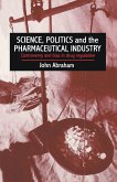 Science, Politics And The Pharmaceutical Industry (eBook, PDF)