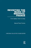 Revisiting the Music of Medieval France (eBook, ePUB)