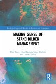 Making Sense of Stakeholder Management (eBook, ePUB) Making Sense of Stakeholder Management (eBook, ePUB)