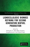 Lignocellulosic Biomass Refining for Second Generation Biofuel Production (eBook, PDF)