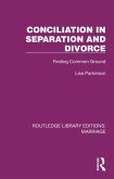 Conciliation in Separation and Divorce (eBook, ePUB)