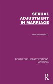 Sexual Adjustment in Marriage (eBook, ePUB)