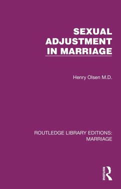 Sexual Adjustment in Marriage (eBook, ePUB) - Olsen, Henry
