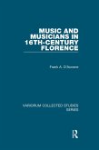 Music and Musicians in 16th-Century Florence (eBook, PDF)
