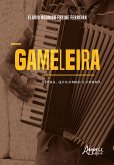 Gameleira: Serra, Quilombo e Forró (eBook, ePUB)