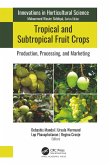 Tropical and Subtropical Fruit Crops (eBook, PDF)