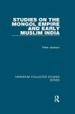 Studies on the Mongol Empire and Early Muslim India (eBook, ePUB)