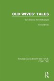 Old Wives' Tales Pbdirect (eBook, ePUB)