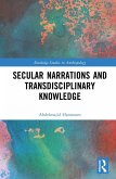 Secular Narrations and Transdisciplinary Knowledge (eBook, PDF)