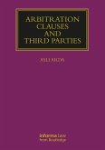 Arbitration Clauses and Third Parties (eBook, PDF)