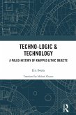 Techno-logic & Technology (eBook, ePUB)