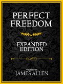 Perfect Freedom (eBook, ePUB)