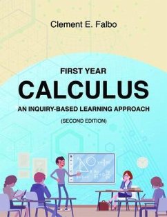 First Year Calculus, An Inquiry-Based Learning Approach (eBook, ePUB) - Falbo, Clement