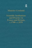 Scientific Institutions and Practice in France and Britain, c.1700-c.1870 (eBook, PDF)