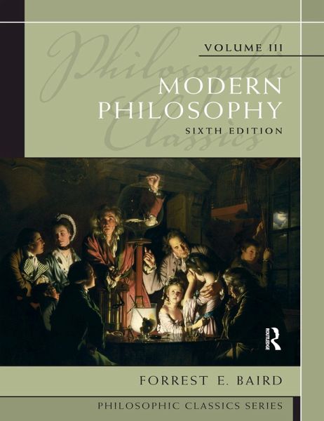 Philosophic Classics, Volume III (eBook, PDF) Philosophic Classics, Volume III (eBook, PDF)