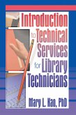 Introduction to Technical Services for Library Technicians (eBook, ePUB) Introduction to Technical Services for Library Technicians (eBook, ePUB)