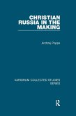 Christian Russia in the Making (eBook, PDF)
