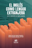 El inglés como lengua extranjera en el distrito de Santa Marta (eBook, ePUB)