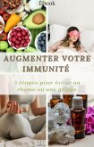 Augmenter votre immunité (Nutrition) (eBook, ePUB) Augmenter votre immunité (Nutrition) (eBook, ePUB)