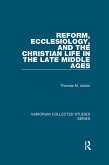 Reform, Ecclesiology, and the Christian Life in the Late Middle Ages (eBook, ePUB)