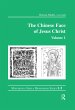 The Chinese Face of Jesus Christ:... - Bild 1
