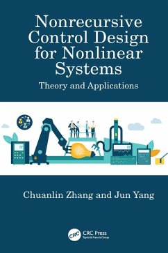 Nonrecursive Control Design for Nonlinear Systems (eBook, PDF) - Zhang, Chuanlin; Yang, Jun